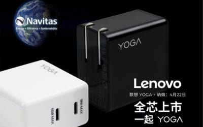 Navitas Powers the Launch of Lenovo’s 2021 Xiaoxin and YOGA laptops