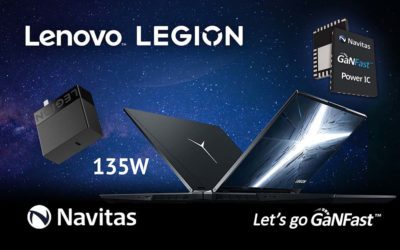 Navitas GaN ICs Fast-Charge Lenovo’s 2022 Legion Gen 7 Powerhouse Gaming Laptops